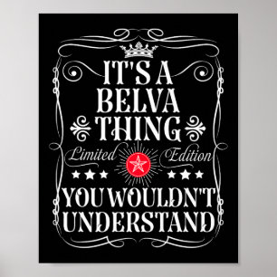Affiche Belva s'appelle A Belva Ce que vous ne comprendrie