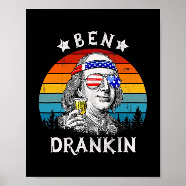 Affiche Ben Drankin Beer 4 juillet Funny Patriotic USA (Devant)