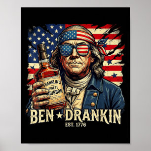 Affiche Ben Drankin Vintage Drôle Ben 4 juillet Boire