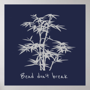 Affiche Bend don't break inspirational quote Zen bambo