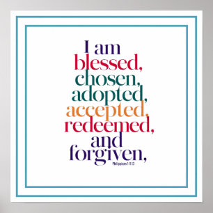 Affiche Béni Choisi Adopté Accepté Racheté Pardonné