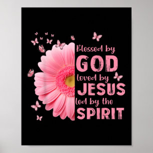 Affiche Béni Par Dieu Aimé Par Jésus Fleur Christian Cro