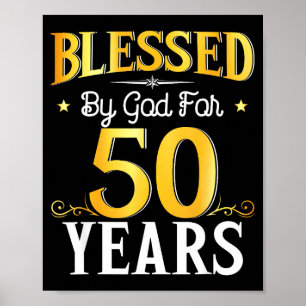 Affiche Béni par Dieu pendant 50 ans 50e anniversaire homm