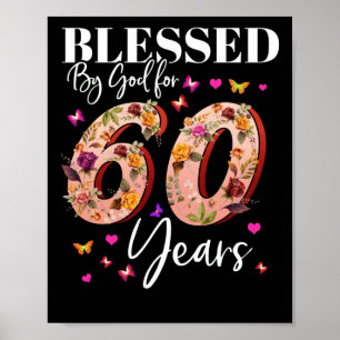 Affiche Béni par Dieu pendant 60 ans Anniversaire