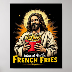 Affiche Béni Sont Les Fries Françaises Jesus Funny Premium