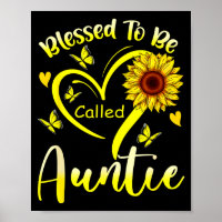 Bénie d'être appelée tante tournesol floral