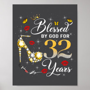 Affiche Bénie par Dieu pour les femmes de 32 ans 32e anniv