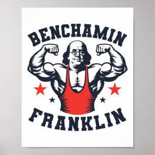 Affiche Benjamin Benchamin Franklin Banc Presse Bodybuildi