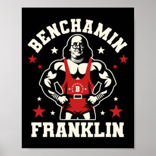 Affiche Benjamin Benchamin Franklin Bench Press Bodybuildi