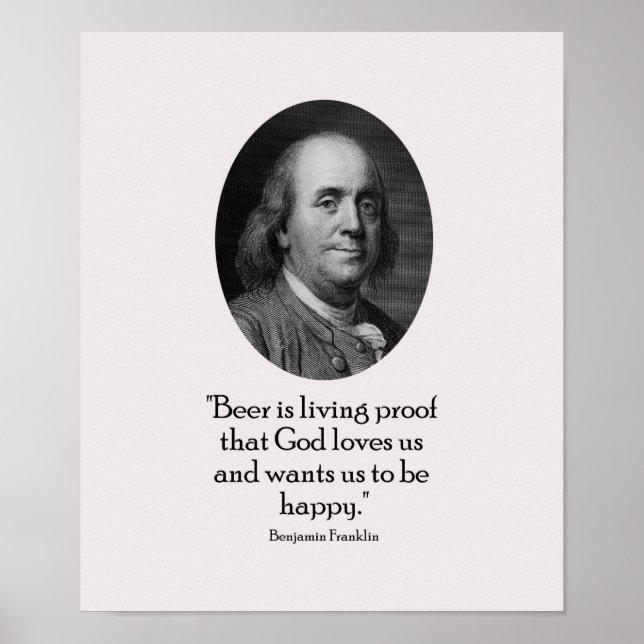 Affiche Benjamin Franklin et Citation sur la bière (Devant)