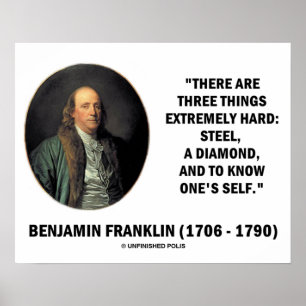 Affiche Benjamin Franklin Three Things Extremely Hard
