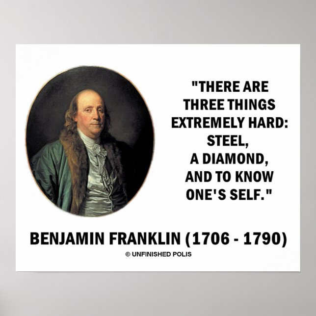 Affiche Benjamin Franklin Three Things Extremely Hard (Devant)