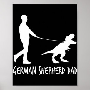 Affiche Berger allemand papa Dinosaur GSD Propriétaires dr