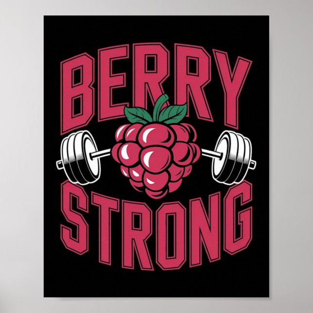 Affiche Berry Strong - Fitness Poids Bodybuilding (Devant)