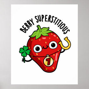 Affiche Berry Superstitieux Funky Fraise Pun