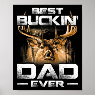 Affiche Best Buckin' Papa Jamais Chemise Deer Chasse Bucki