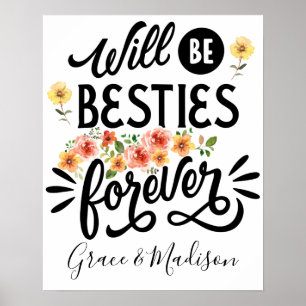 Affiche Besties pour la vie BFF Friends Forever Cadeau