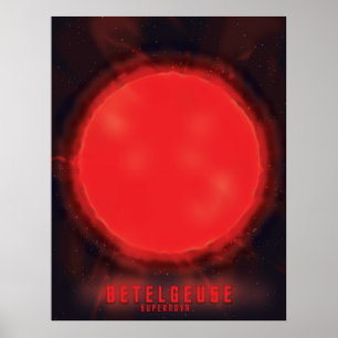 Affiche betelgeuse supernova Art spatial