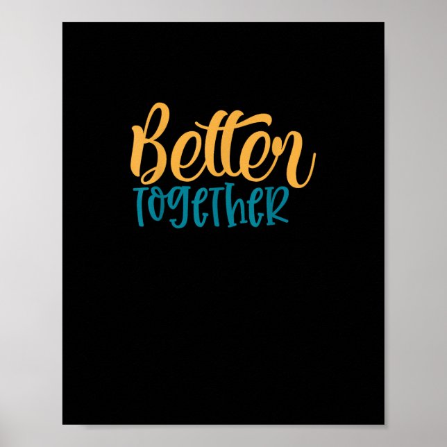 Affiche Better Off Together Quote Positive Minimal Design  (Devant)