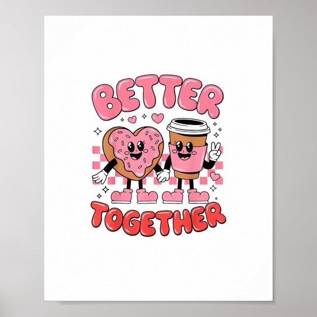 Affiche Better Together Coffee Donut Retro Groovy Style  (Devant)