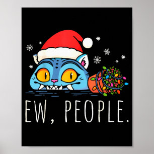 Affiche Beurk les gens Noël Tigre drôle Sarcasme Humour de