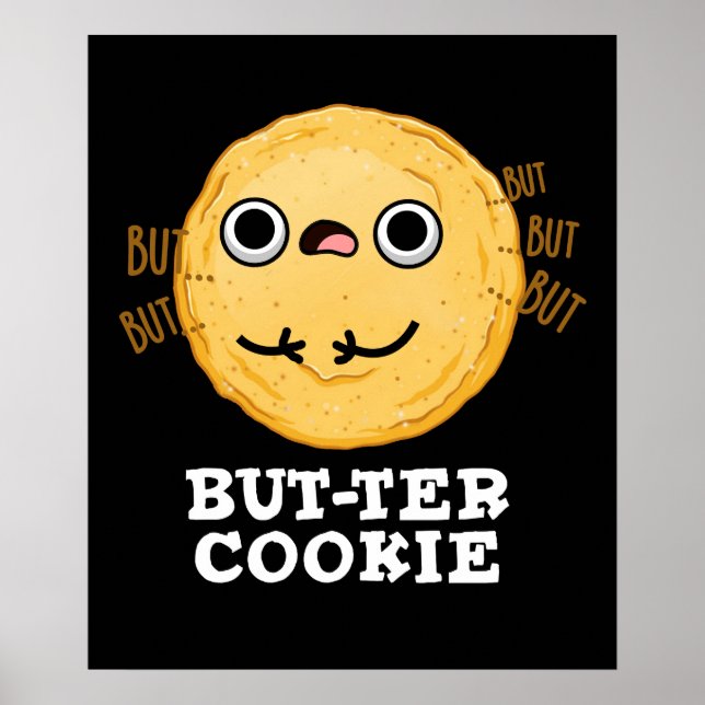 Affiche Beurre Cookie Funny Food Pun Dark BG (Devant)