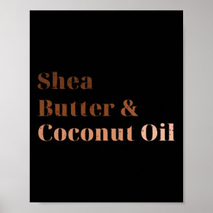 Affiche Beurre De Shea Et Huile De Coco Noir Histoire Mois