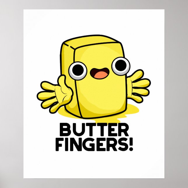 Affiche Beurre Doigts Funny Beurre Alimentation Pun (Devant)