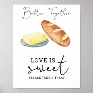 Affiche Beurre ensemble - L'amour est doux prendre un réga