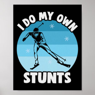 Affiche Biathlon Je Fais Mes Propres Stunts Ski de fond