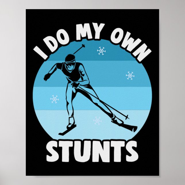 Affiche Biathlon Je Fais Mes Propres Stunts Ski de fond (Devant)
