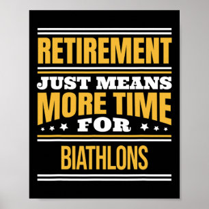 Affiche Biathlon retraité Lover Funny Runner dit Retirem