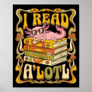 Affiche Bibliothécaire amoureux de livre axolotl drôle lis