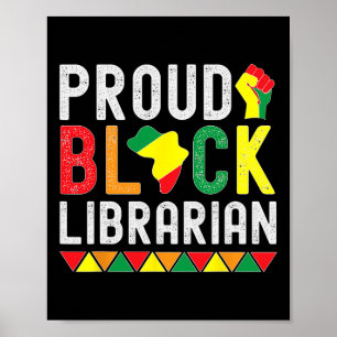 Affiche Bibliothécaire noir fier Mois de l'histoire des No