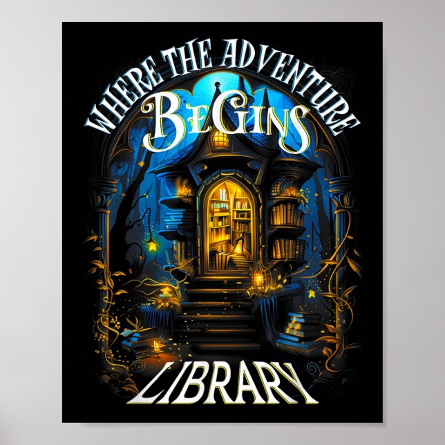 Affiche Bibliothèque Où L'Aventure Commence La Lecture Du  (Devant)