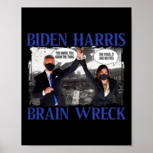 Affiche Biden Harris Cerveau Ruine Le V.irus 