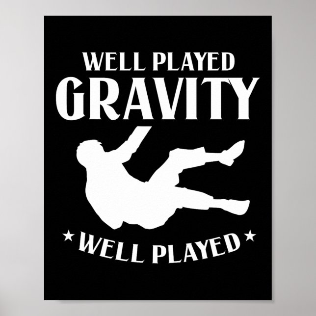 Affiche Bien Joué Gravity Fun Slip Et Tomber Sur Terre Br (Devant)
