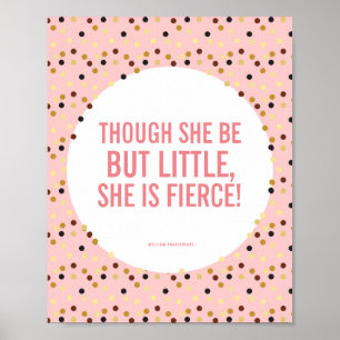 Affiche Bien qu'elle soit peu, elle est or rose féroce