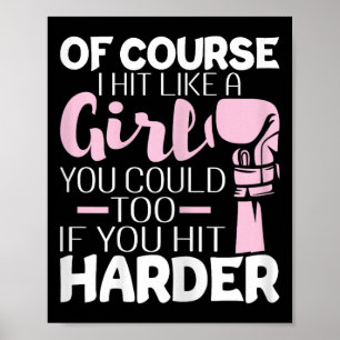 Affiche Bien Sûr, J'Ai Frappé Comme Une Fille - Boxing Kic