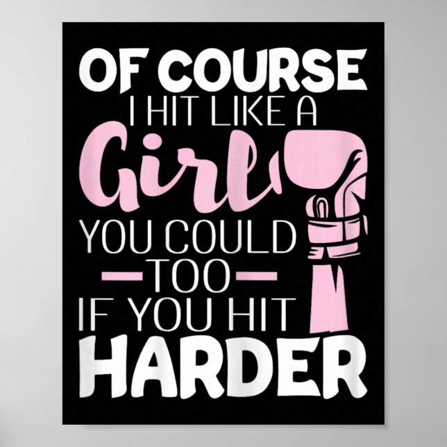 Affiche Bien Sûr, J'Ai Frappé Comme Une Fille - Boxing Kic (Devant)