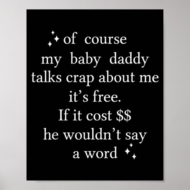 Affiche Bien sûr, mon papa de bébé parle de moi c'est (Devant)