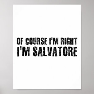 Affiche Bien sûr que j'ai raison, je m'appelle Salvatore,