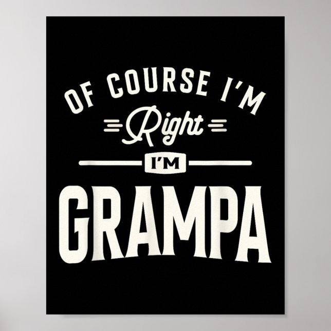 Affiche Bien sûr que j'ai raison, je suis Grampa Funny Gra (Devant)