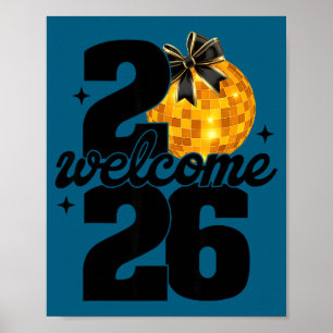 Affiche Bienvenue 2026 Bonne Année Boule Disco Et Coquett