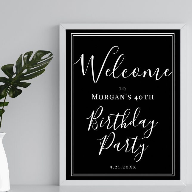 Affiche Bienvenue à la fête d'anniversaire noir et blanc (Black White Birthday Party Welcome Poster)