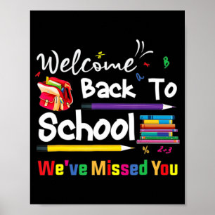 Affiche Bienvenue À L'École Nous avons manqué Vous École C