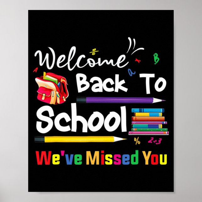Affiche Bienvenue À L'École Nous avons manqué Vous École C (Devant)