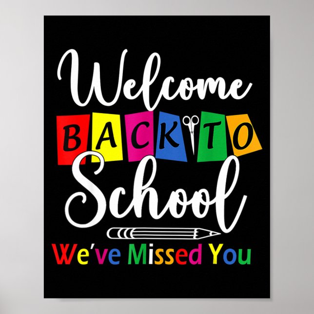 Affiche Bienvenue À L'École Nous Vous Avons Manqué Enseign (Devant)