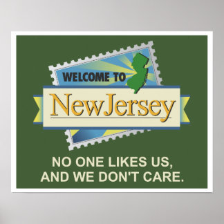 Affiche Bienvenue à NJ - Personne ne nous aime et nous ne