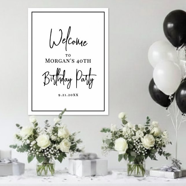 Affiche Bienvenue à une fête d'anniversaire simple en noir (Black White Simple Birthday Party Welcome Poster )